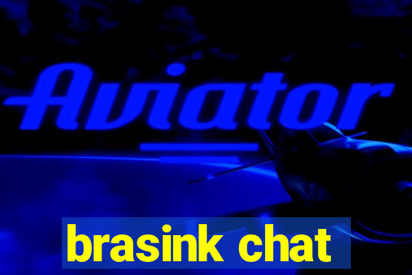 brasink chat